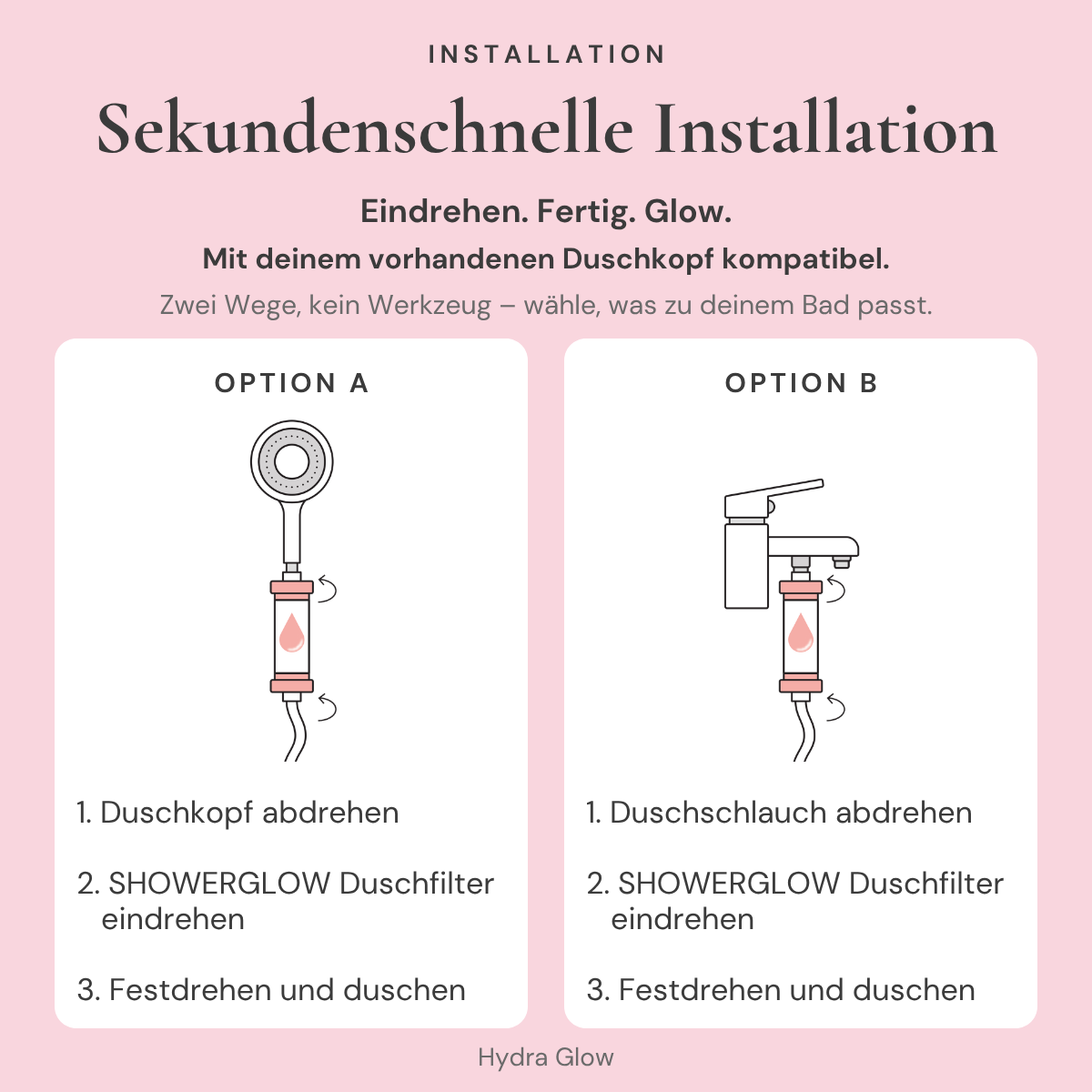 Sekundenschnelle Installation des Hydra Glow Duschfilters: aufdrehen, eindrehen, fertig